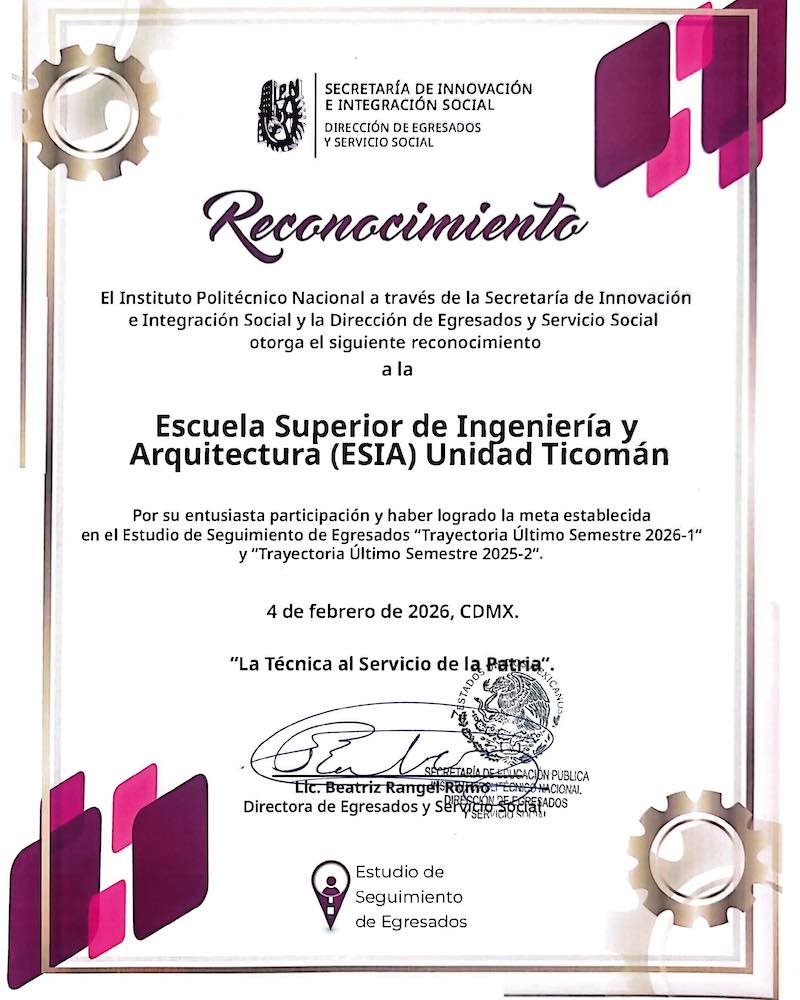 Reconocimiento a ESIA Tic por alcanzar la meta en la Encuesta de Trayectoria IPN 2025
