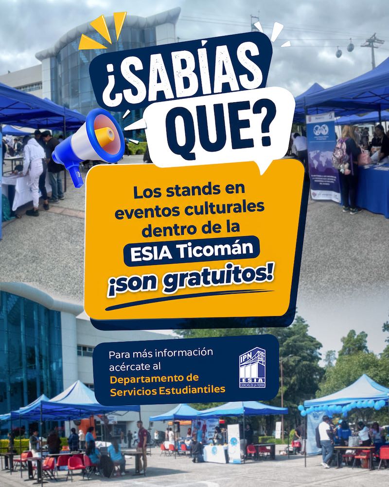 Stands gratuitos para eventos dentro de ESIA Ticomán