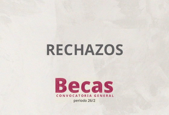 Rechazo de Becas IPN 2026