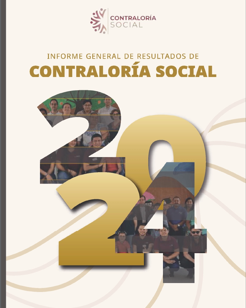 Informe General de Resultados de Contraloría Social 2024